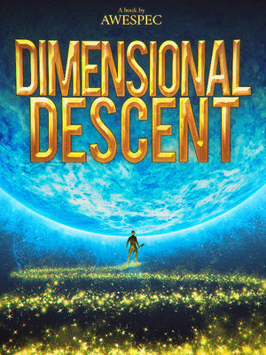 Dimensional Descent (Novel) poster